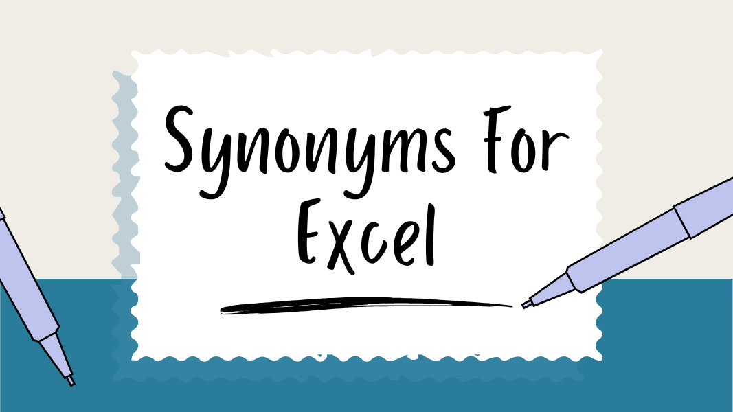 Synonyms for Excel